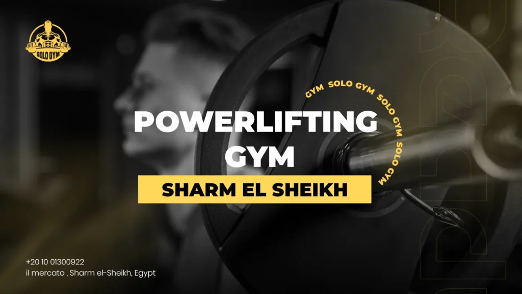 powerlifting gym Sharm El Sheikh